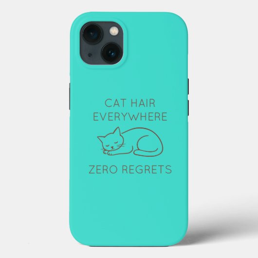 Coques Case-Mate iPhone Cat hair everywhere zero regrets (Verso)