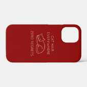 Coques Case-Mate iPhone Cat hair everywhere zero regrets (Verso (horizontal))