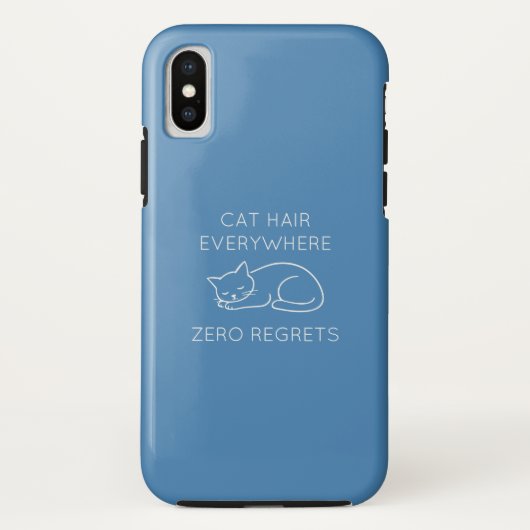 Coques Case-Mate iPhone Cat hair everywhere zero regrets (Dos)