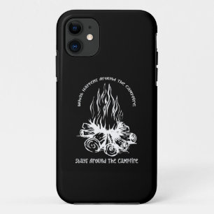 Case-Mate iPhone Case Ce qui se passe autour du feu de camp reste autour