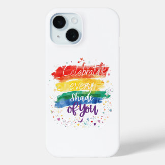 Coque Pour iPhone 15 Celebrate Every Shade of You Design