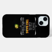 Coques Case-Mate iPhone C'est ce que je fais - Je vais dans les bars Tiki (Verso (horizontal))