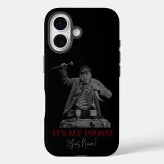 Coques iPhone 16 "C'est mon téléphone !"