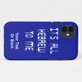 Coques Case-Mate iPhone C'est tout Hébreu pour moi (Dos (Horizontal))
