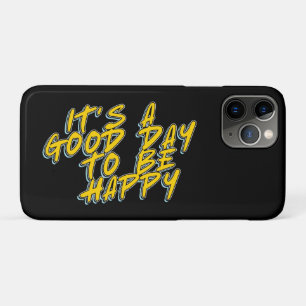 Case-Mate iPhone CASE C'EST UNE BONNE JOURNÉE POUR ÊTRE HEUREUX