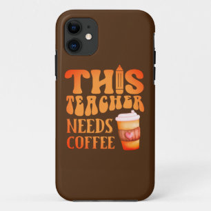 Case-Mate iPhone Case CET ENSEIGNANT A BESOIN DE CAFÉ amusant professeur