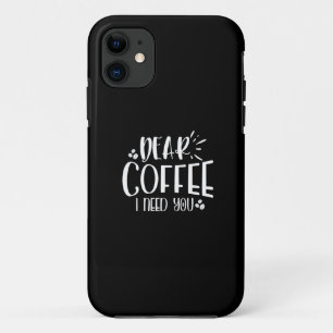Case-Mate iPhone Case cher café, j'ai besoin de vous
