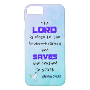 Coque iPhone 7 Citation biblique Inspirationnelle Psaume 34:18