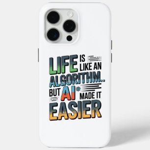 Coque iPhone 15 Pro Max Citation D'Algorithme D'IA - La Vie Est Plus Facil