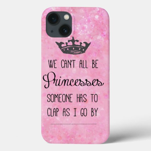 Coques Case-Mate iPhone Citation de princesse amusante (Verso)