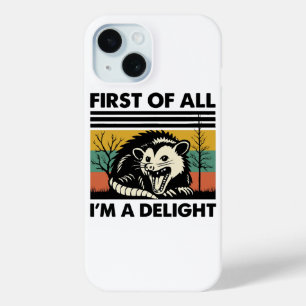 Coque Pour iPhone 15 Citation drôle de Possum - Tout d'abord, je suis u
