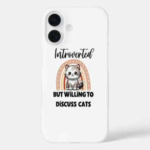 Coques iPhone 16 Citation drôle pour amateur de chats introverti