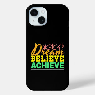 Coque Pour iPhone 15 Citation Rêve Croire - Gymnastique Féminine 