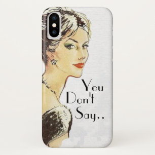Case-Mate iPhone Case Citation sarcastique d'une femme vintage rétro