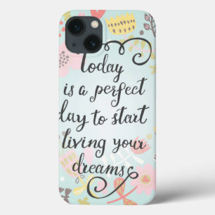 iPhone 13 Case Commencez à vivre vos rêves