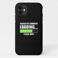 Commentaire sarcastique Chargement...Veuillez pati