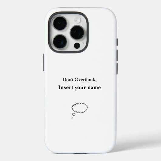 Coques Case-Mate iPhone Conception personnalisable Ne pas surpenser (Verso)