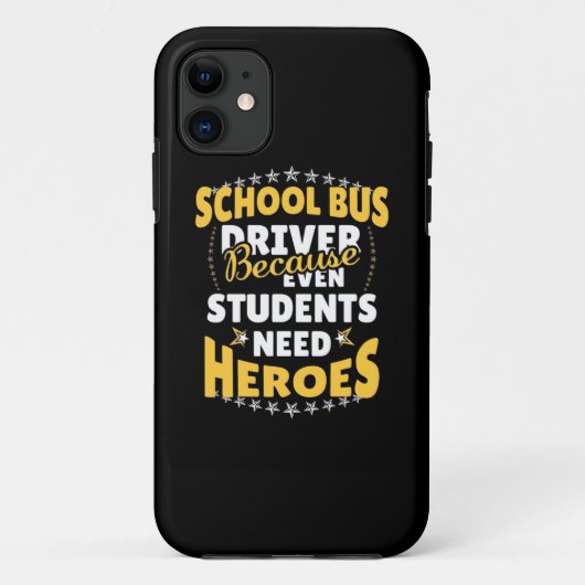 Coques Case-Mate iPhone Conducteur de bus scolaire parce que les élèves on (Dos)