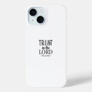 Coque Pour iPhone 15 Confiance dans le Seigneur Bible Verse Noir et Bla