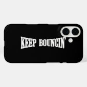 Coques Case-Mate iPhone Continuez à rebondir. (Verso (horizontal))