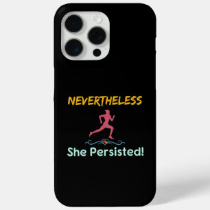 Coque iPhone 15 Pro Max Coureuse féministe Néanmoins Elle A Persisté