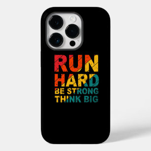 Coque Pour iPhone 14 Pro Courez fort, soyez fort, pensez grande motivation