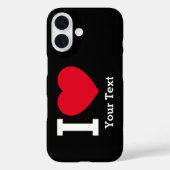 Coques Case-Mate iPhone Create Your Own Funny I love  (Verso)