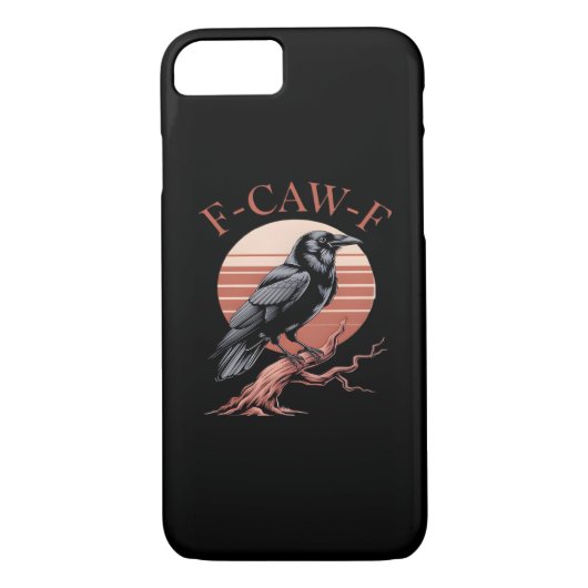 Coques Case-Mate iPhone Crow Gothic Funny F-Caw-F Humor Classic Style (Dos)