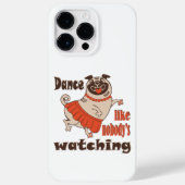 Coques Case-Mate iPhone Danse comme personne ne regarde poule Carlin chien (Verso)