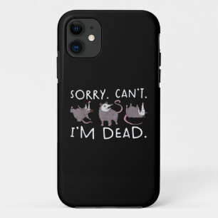 Case-Mate iPhone Case Désolé, impossible de faire le possum, mort drôle,