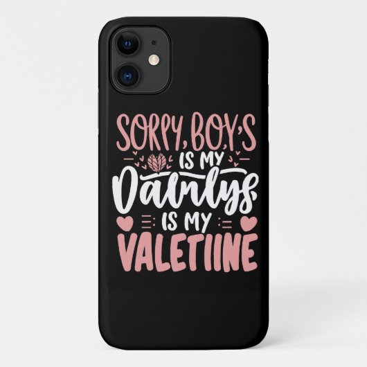 Coques Case-Mate iPhone Désolés les garçons Papa est mon Valentin (Dos)