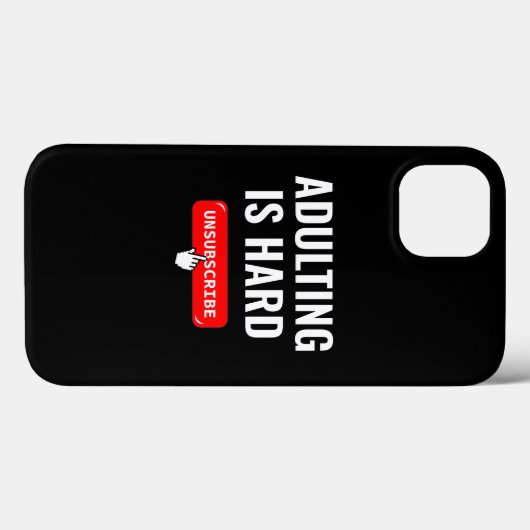Coques Case-Mate iPhone Devenir Adulte Est Dur - Se Désinscrire | Citation (Verso (horizontal))