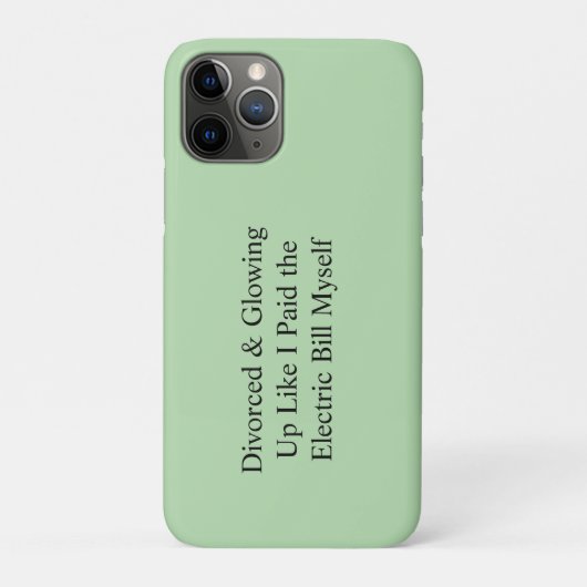 Coques Case-Mate iPhone Divorcé & Rayonnant Comme Si J'avais Payé La Factu (Dos)