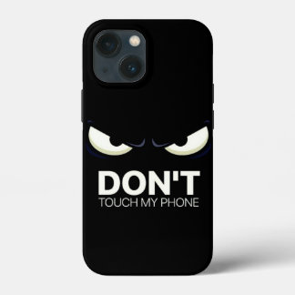 Case-Mate iPhone Case don't touch my phone iPhone case