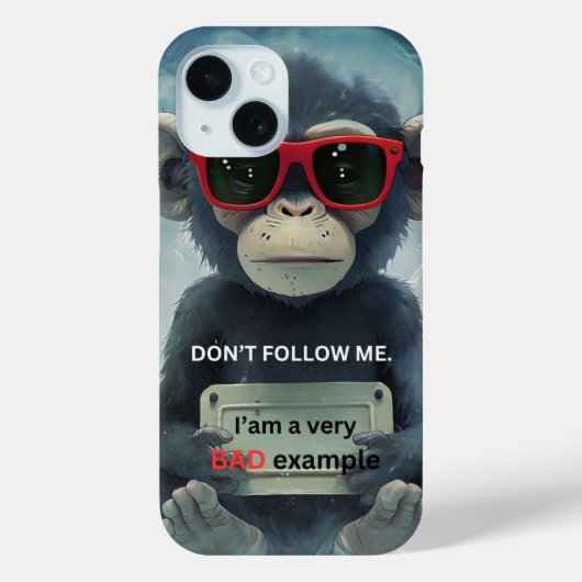 Coques Case-Mate iPhone Drôle Chimpanzé : ne me suivez pas (Verso)