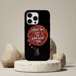 Coque iPhone 15 Pro Max Drôle Mignon 'Attends, Laisse-moi Réfléchir'