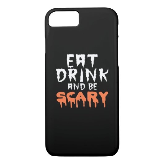 Coques Case-Mate iPhone Eat Drink And Be Scary Funny Halloween Minimal Cle (Dos)