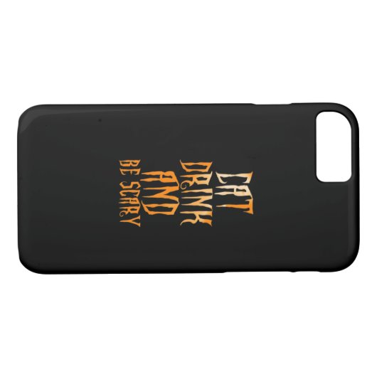 Coques Case-Mate iPhone Eat Drink And Be Scary Funny Trendy (Dos (Horizontal))