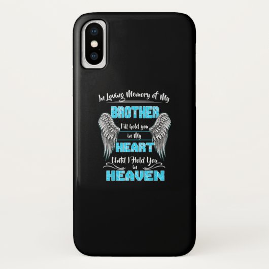 Coques Case-Mate iPhone En Mémoire Amoureuse De Mon Frère, Je Te Tiendrai  (Dos)
