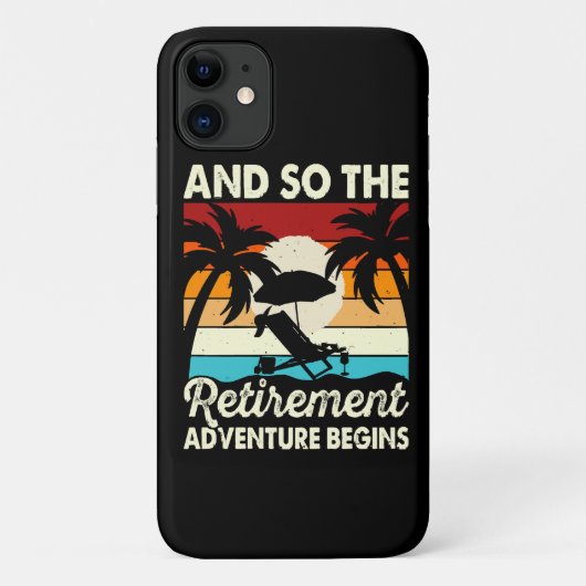 Coques Case-Mate iPhone Et ainsi commence l'aventure de la retraite (Dos)
