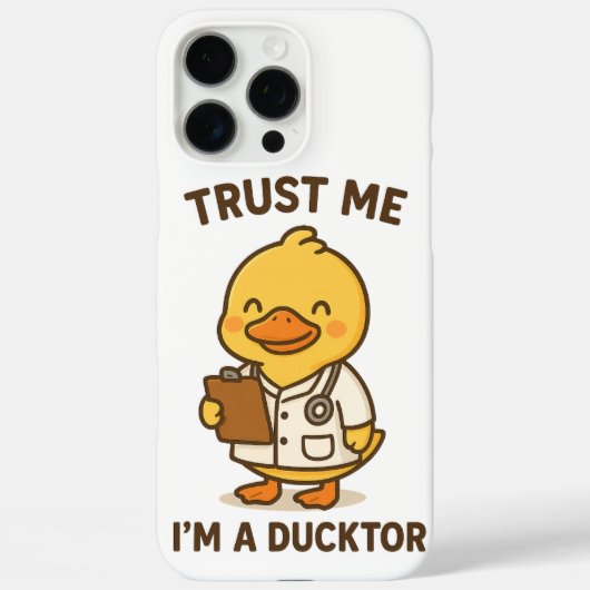 Coques Case-Mate iPhone Faites-moi confiance, je suis un Ducktor (Verso)