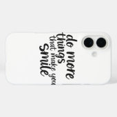 Coques Case-Mate iPhone Faites plus de ce qui vous fait sourire (Verso (horizontal))
