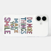 Coques Case-Mate iPhone Faites plus de ce qui vous fait sourire (Verso (horizontal))