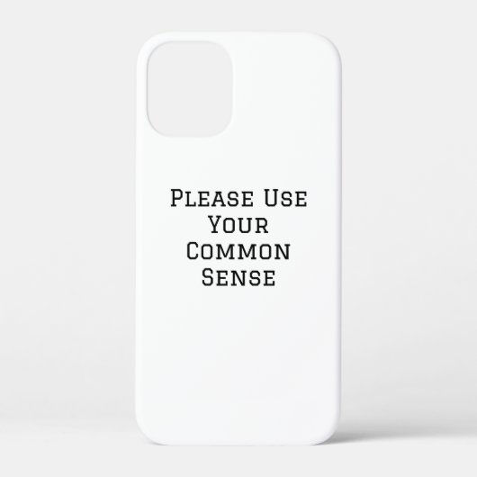 Coques Case-Mate iPhone Faites Preuve De Bon Sens (Verso)