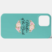 Coques Case-Mate iPhone Femme Mère de la mariée Mère de la mariée (Verso (horizontal))