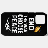 Coques Case-Mate iPhone Fin de la guerre Choisir la paix - Motivationnel (Verso (horizontal))