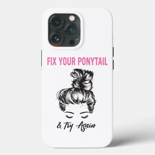Coques Case-Mate iPhone Fixe Your Ponytail And Try Again (Verso)