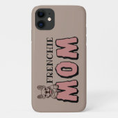 Coques Case-Mate iPhone Frenchie Mom French Bulldog Lover (Dos)