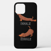 Coques Case-Mate iPhone Funny Dachshund Weiner Chien Yoga Inhale Exhale Wi (Verso)