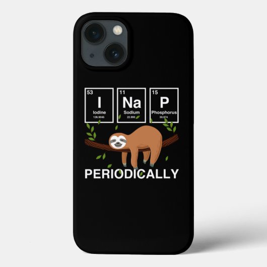 Coques Case-Mate iPhone Funny Science Sloth I Nap Périodiquement Sloths Lo (Verso)